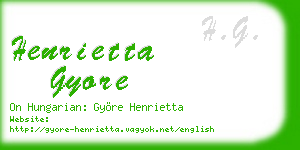 henrietta gyore business card